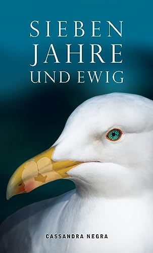 Stock image for Sieben Jahre und ewig for sale by Blackwell's