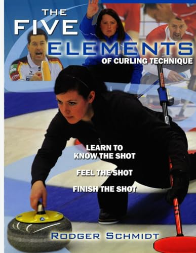 Stock image for The Five Elements Of Curling Technique for sale by California Books