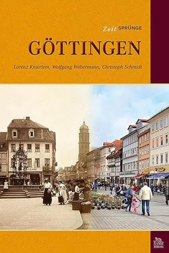 Beispielbild fr Zeitsprnge Gttingen. zum Verkauf von Kulturgutrecycling Christian Bernhardt
