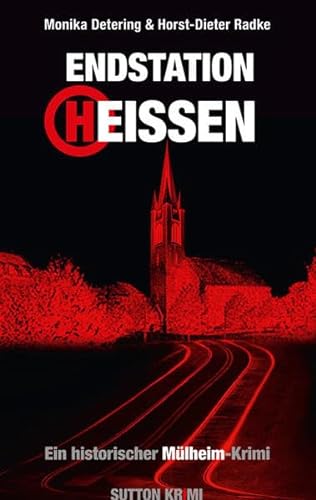 Stock image for Endstation Heien: Ein Mlheim-Krimi for sale by medimops