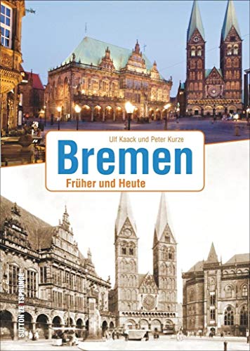 Stock image for Bremen (Zeitsprnge) for sale by medimops