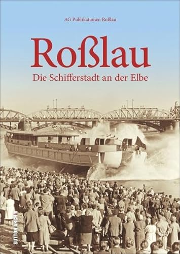 9783954007530: Rolau: Die Schifferstadt an der Elbe