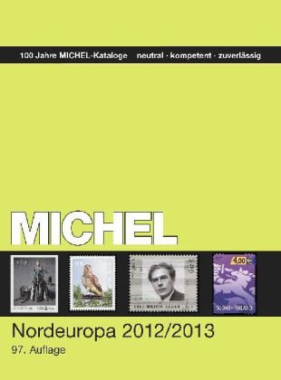 9783954020058: MICHEL-Nordeuropa-Katalog 2012/2013 (EK 5) - in Farbe