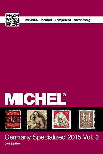 9783954021215: MICHEL Germany Specialized Catalogue 2015 Vol. 2: Illustration in colour