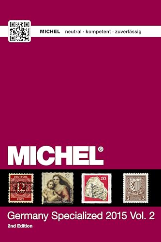 9783954021215: MICHEL Germany Specialized Catalogue 2015 Vol. 2: Illustration in colour