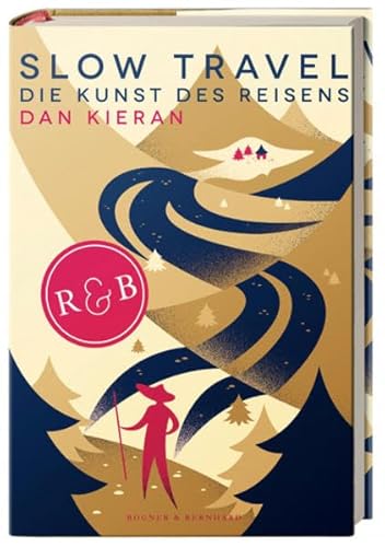 9783954030125: Slow Travel: Die Kunst des Reisens