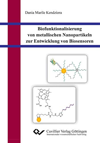 9783954044559: Biofunktionalisierung von metallischen Nanopartikeln zur Entwicklung von Biosensoren