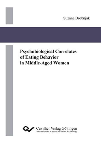 9783954046225: Psychobiological correlates of eating behaviour in middle-aged women