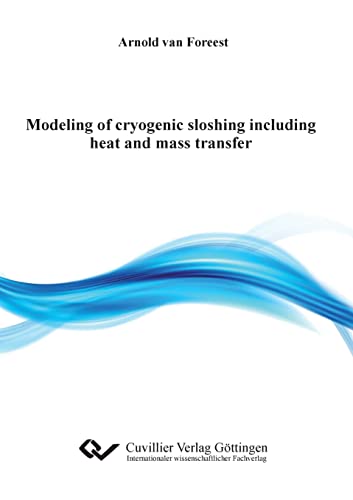 9783954046539: Modeling of cryogenic sloshing including heat and mass transfer