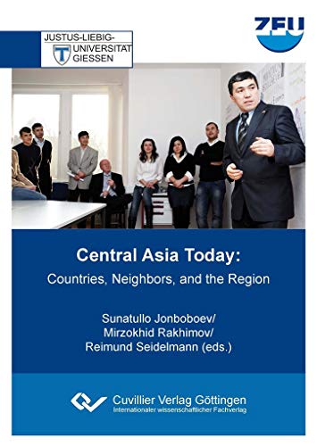 9783954047321: Central Asia Today. Countries, Neighbors, and the Region