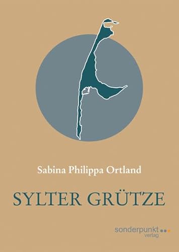 9783954070091: Ortland, S: Sylter Grtze