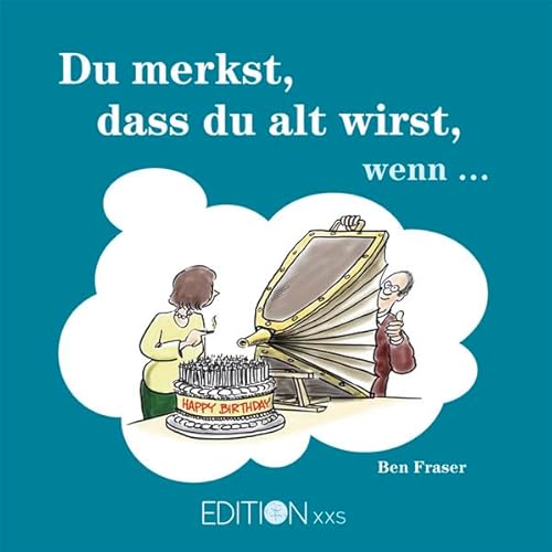 Beispielbild fr Du merkst, dass du alt wirst, wenn . zum Verkauf von medimops