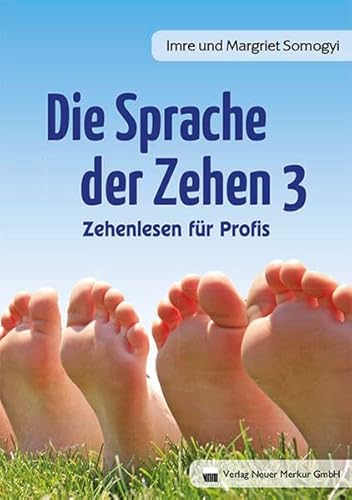 Stock image for Die Sprache der Zehen 3 -Language: german for sale by GreatBookPrices