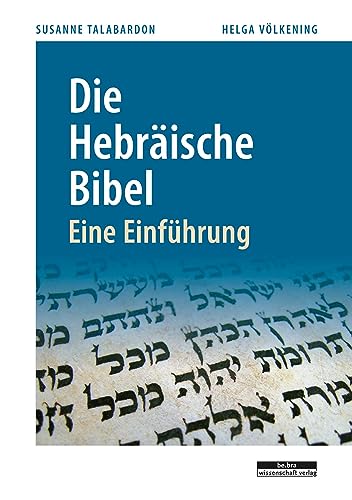 Beispielbild fr Die hebrische Bibel : Eine Einfhrung . zum Verkauf von Ganymed - Wissenschaftliches Antiquariat