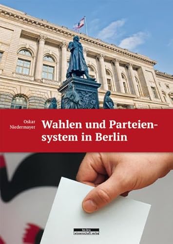 Beispielbild fr Wahlen und Parteiensystem in Berlin zum Verkauf von medimops