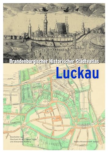 Stock image for Brandenburgischer Historischer Stdteatlas Luckau for sale by GreatBookPrices