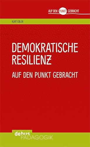 Beispielbild fr Demokratische Resilienz auf den Punkt gebracht -Language: german zum Verkauf von GreatBookPrices