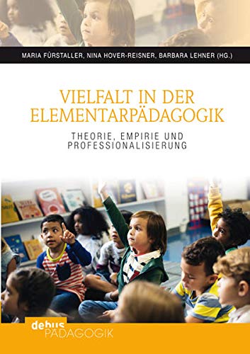 Beispielbild fr Vielfalt in der Elementarpdagogik -Language: german zum Verkauf von GreatBookPrices