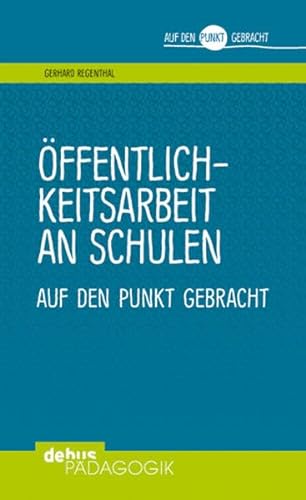 Beispielbild fr ffentlichkeitsarbeit an Schulen -Language: german zum Verkauf von GreatBookPrices