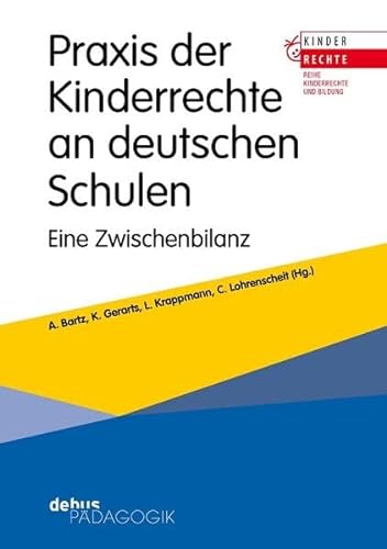 Imagen de archivo de Praxis der Kinderrechte an deutschen Schulen: Eine Zwischenbilanz. a la venta por Revaluation Books