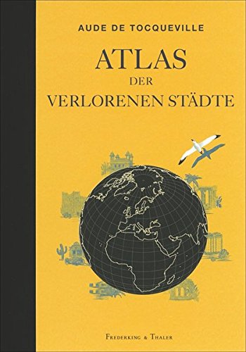 9783954161799: Atlas der verlorenen Stdte