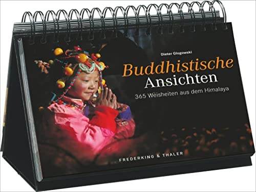 Imagen de archivo de Tischaufsteller - Buddhistische Ansichten: 365 Weisheiten aus dem Himalaja a la venta por medimops