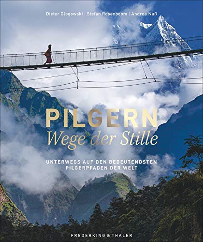 Stock image for Pilgern - Wege der Stille for sale by Books From California