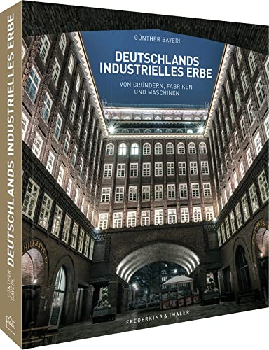 Stock image for Deutschlands industrielles Erbe for sale by GreatBookPrices