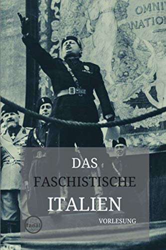 9783954210985: Vorlesung Das faschistische Italien
