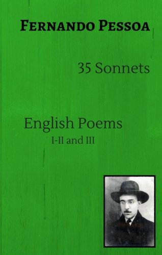 Imagen de archivo de 35 Sonnets * * * English Poems I-II and III a la venta por Revaluation Books