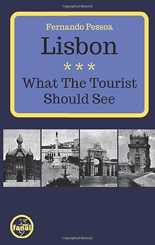 Stock image for Lisbon: What The Tourist Should See for sale by SecondSale