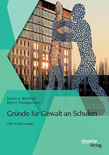 Stock image for Grunde fur Gewalt an Schulen: Gibt es eine Losung? for sale by Chiron Media