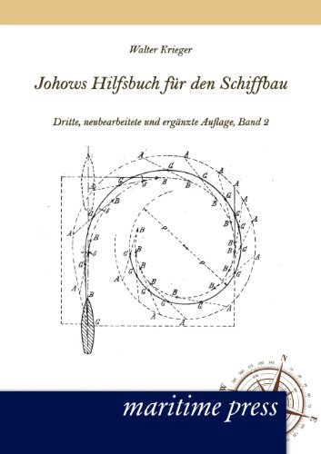 Beispielbild fr Johows Hilfsbuch Fur Den Schiffbau, Band 2 zum Verkauf von Ria Christie Collections