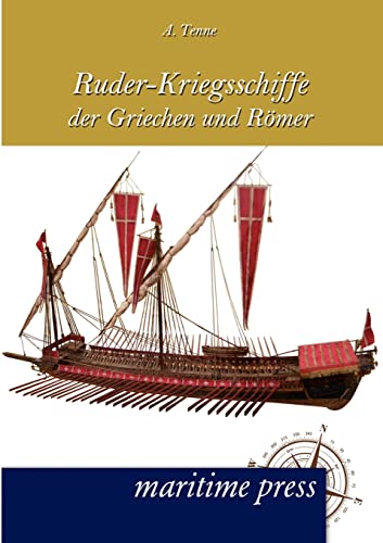Beispielbild fr Ruder-Kriegsschiffe der Griechen und Romer zum Verkauf von Chiron Media