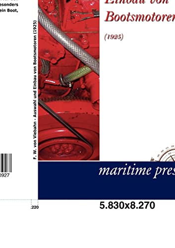 Beispielbild fr Auswahl und Einbau von Bootsmotoren (1925) zum Verkauf von Chiron Media