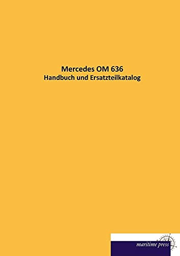 9783954271528: Mercedes OM 636