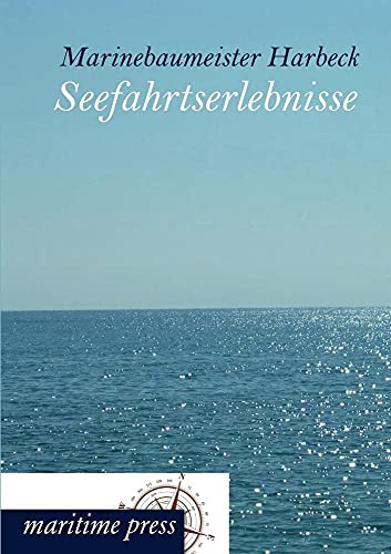 Stock image for Seefahrtserlebnisse for sale by Ria Christie Collections