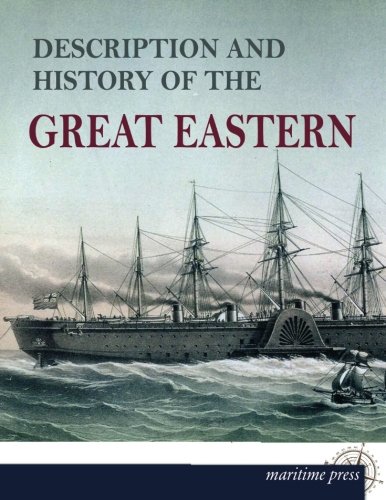 Beispielbild fr Description and History of the Great Eastern zum Verkauf von Blackwell's