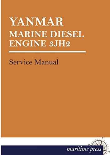 Imagen de archivo de Yanmar Marine Diesel Engine 3jh2 a la venta por Chiron Media