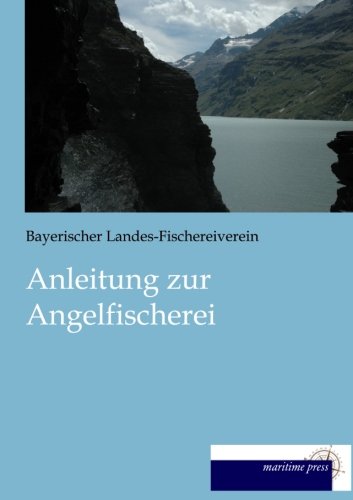 9783954274086: Anleitung zur Angelfischerei