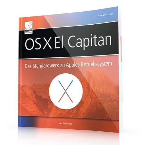 Beispielbild fr OS X El Capitan - Das Standardwerk zu Apples Betriebssystem zum Verkauf von medimops