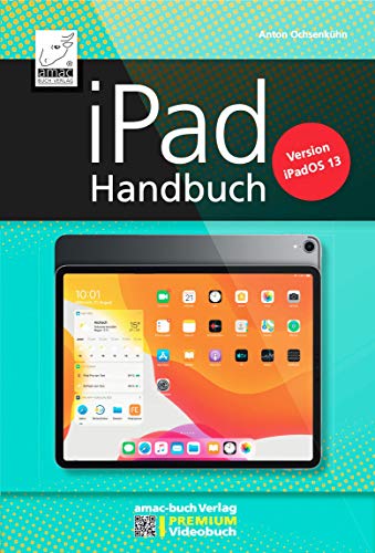 Beispielbild fr iPad Handbuch mit iPadOS 13 - PREMIUM Videobuch - fr alle iPads geeignet zum Verkauf von medimops