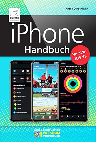 Beispielbild fr iPhone Handbuch Version iOS 13 - PREMIUM Videobuch - fr alle iPhones geeignet zum Verkauf von medimops