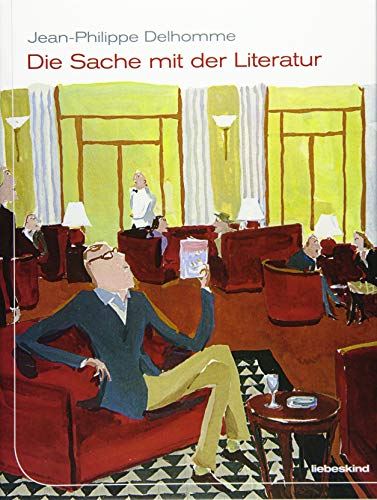 Stock image for Die Sache mit der Literatur for sale by medimops