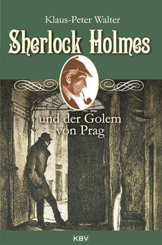 Beispielbild fr Walter, K: Sherlock Holmes und der Golem von Prag zum Verkauf von Blackwell's