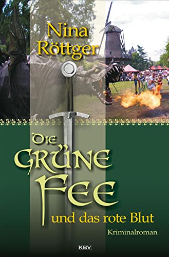 Stock image for Die grne Fee und das rote Blut: Kriminalroman (Die grne Fee von Absinth) for sale by medimops
