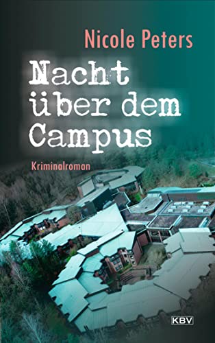 Beispielbild fr Nacht ber dem Campus: Kriminalroman (Helen Freitag) zum Verkauf von medimops