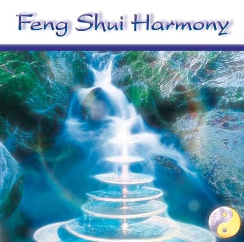 9783954472260: Feng Shui Harmony: Akustische und energetische Harmonisierung innerer und uerer Rume