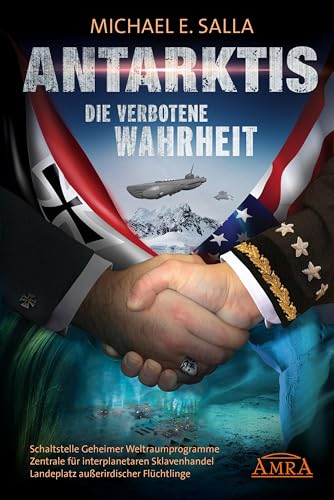 Stock image for ANTARKTIS - DIE VERBOTENE WAHRHEIT -Language: german for sale by GreatBookPrices