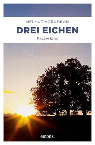 Stock image for Drei Eichen for sale by medimops